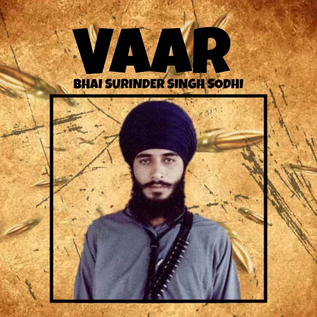 Vaar Bhai Surinder Singh Sodhi