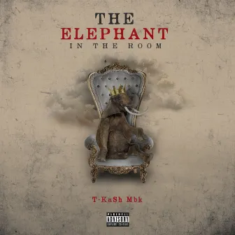 The Elephant in the Room by T-KaSh Mbk