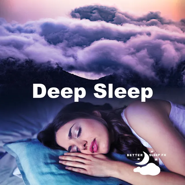 Deep Sleep