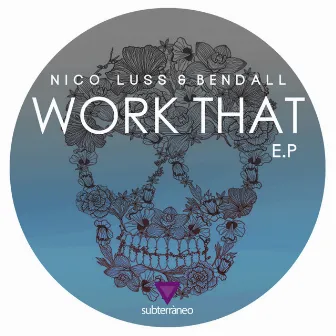 Work That EP by Bendall