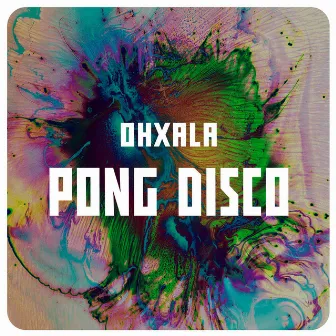 Pong Disco by Ohxala