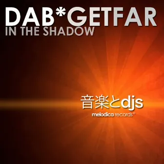 In the Shadow by DAB