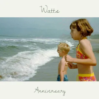 Anniversary by Watts