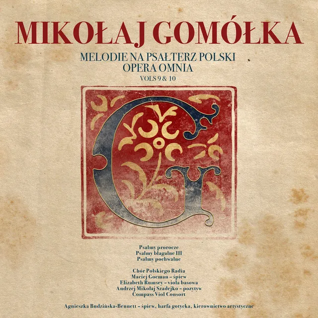 Mikołaj Gomółka Melodie na Psałterz Polski Opera Omnia (Vols 9 & 10) Psalmy Prorocze, Psalmy Błagalne III, Psalmy Pochwalne