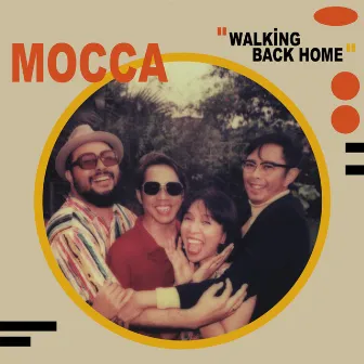 Walking Back Home by Mocca