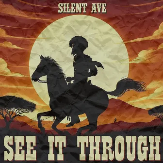 See It Through by Silent Ave