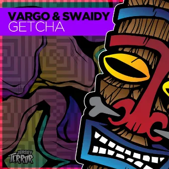 Getcha by Swaidy