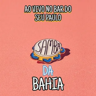 Ao Vivo no Bar de Seu Paulo by Unknown Artist