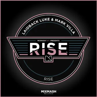 Rise by Mark Villa