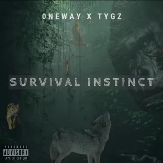 Survival Instinct by TYGZ