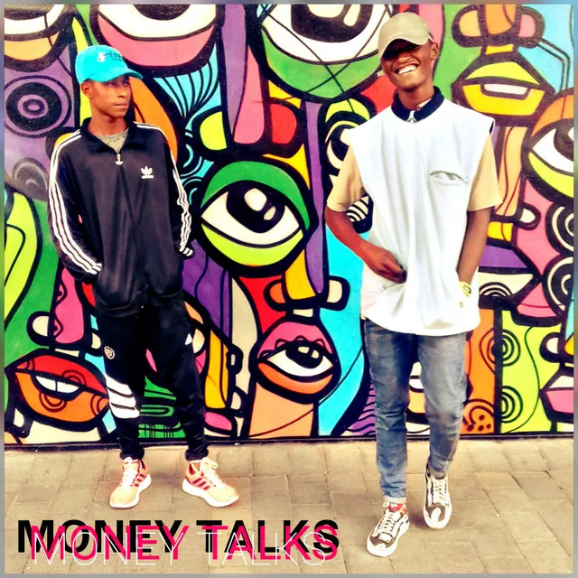 Money Talks