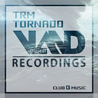 Tornado by Trm