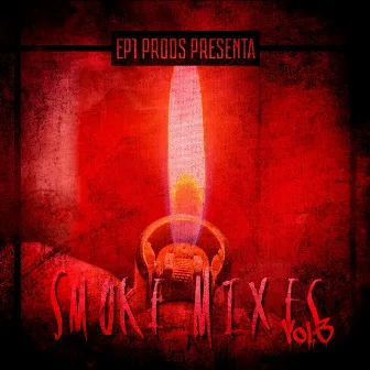 Smoke Mixes, Vol. 3 (EP1 remix) by EP1 prods