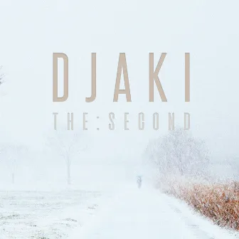 THE SECOND by DJ Aki