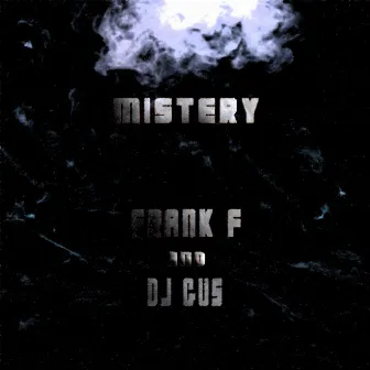 Mistery by Frank F.