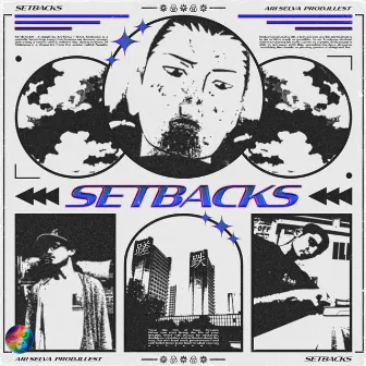 Setbacks by Ari Selva