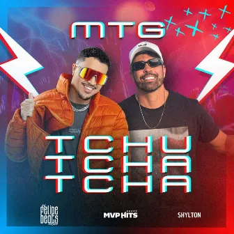 MTG TCHU TCHA TCHA by MVP Hits