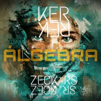 Álgebra by Zeck Rs