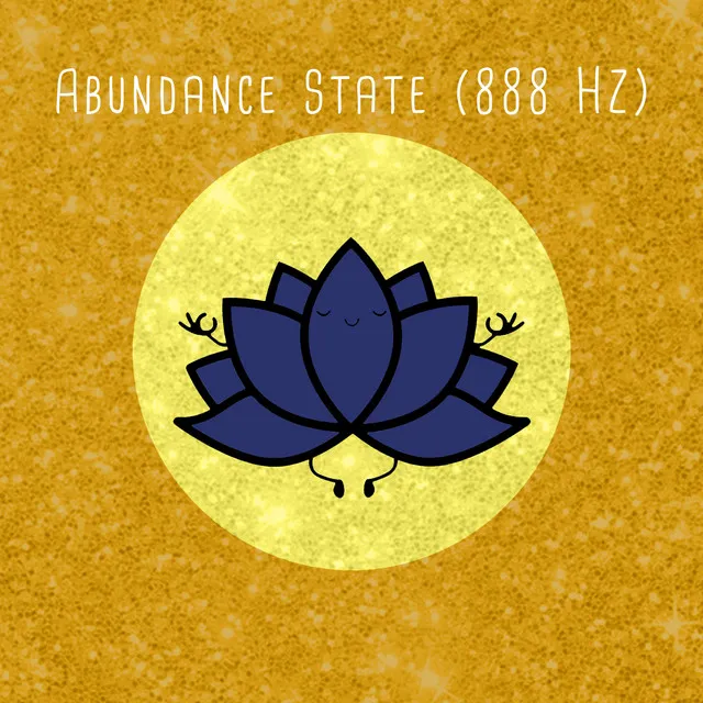 Abundance State (888 HZ)