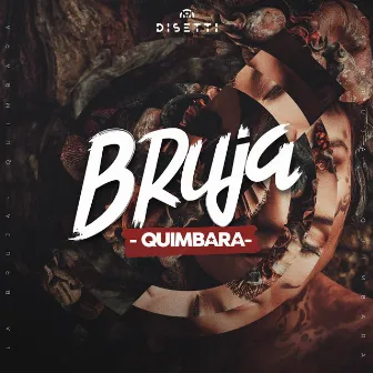 Bruja by Quimbara