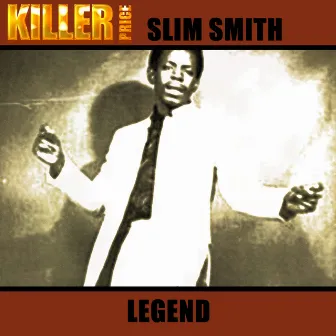 Legend by Slim Smith