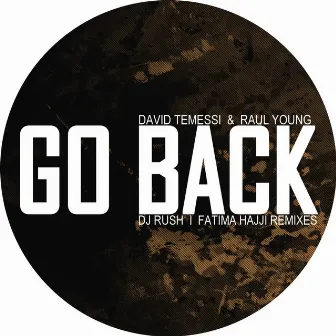 Go Back by Raul Young