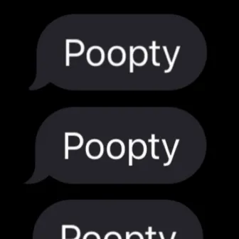 Poopty by Dookie Mane