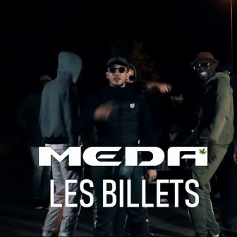 Les billets by Meda