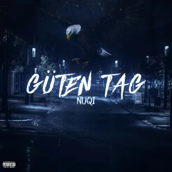 Güten Tag by Nuqi