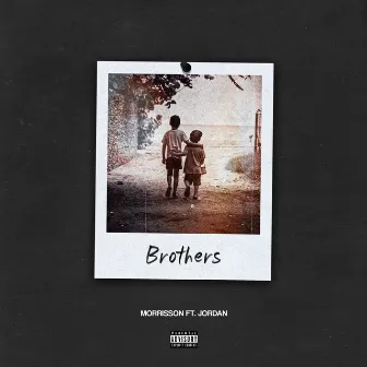 Brothers (feat. Jordan) by Jordan