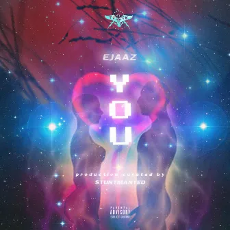 YOU by Ejaaz