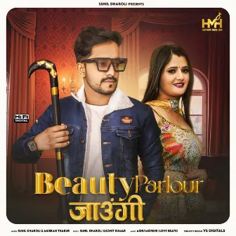 Beauty Parlour Jaungi by Muskan Thakur