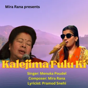 Kalejima Fulu Ki by Menuka Poudel