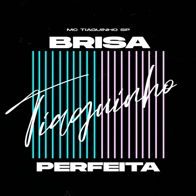 Brisa Perfeita