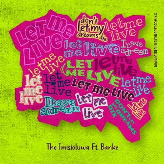 Let Me Live by Banké