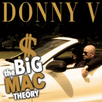 The Big Mac Theory by Donny V