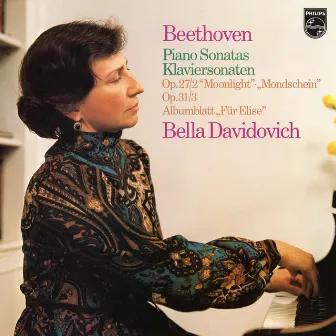 Beethoven: Piano Sonatas Nos. 18, 14, Für Elise (Bella Davidovich — Complete Philips Recordings, Vol. 1) by Bella Davidovich