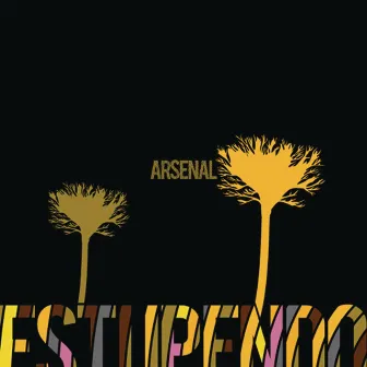 Estupendo by Arsenal