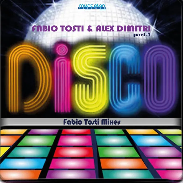 Disco - Fabio Tosti Let's Disco Radio Dub