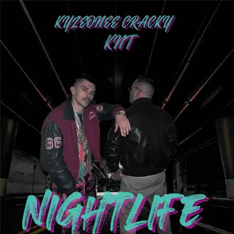 Nightlife by Cracky