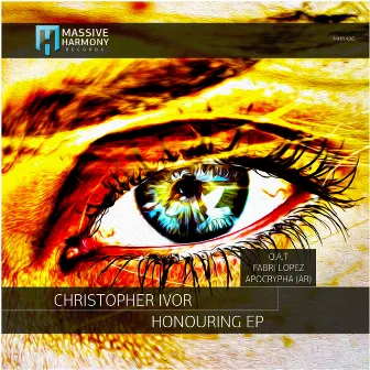 Honouring (Fabri Lopez Remix) by Christopher Ivor