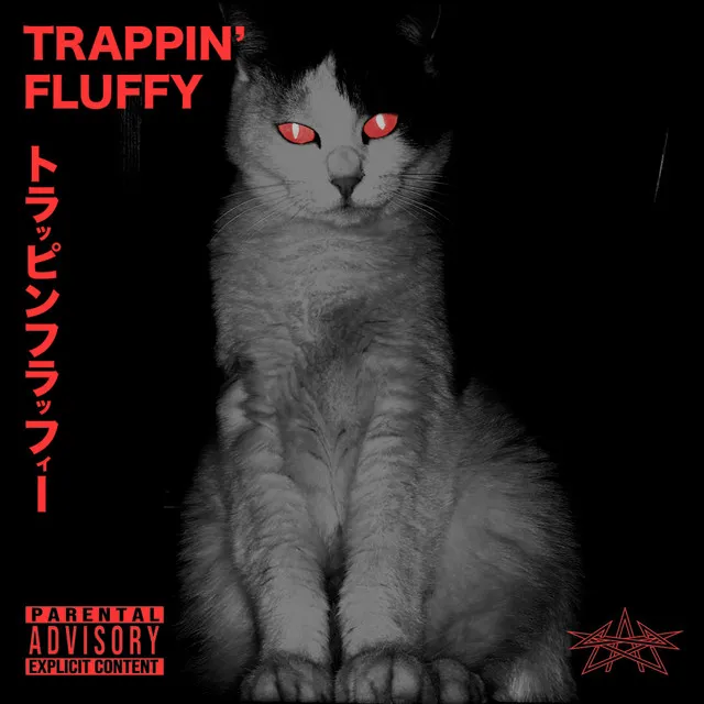 Trappin' Fluffy