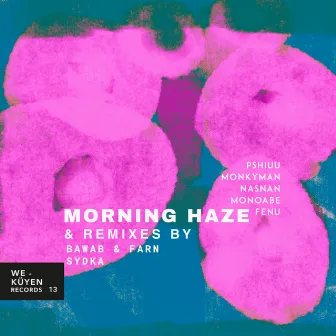 Morning Haze Remixes by Pshiuu