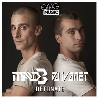 Detonate by Mad B