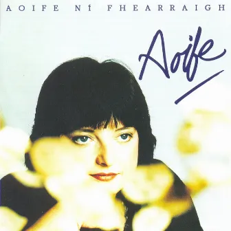 Aoife by Aoife Ni Fhearraigh