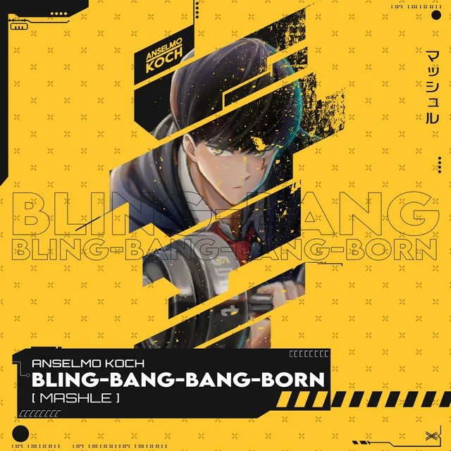 Bling-Bang-Bang-Born (Mashle)