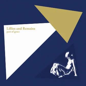 Part of Grace by Lillies and Remains