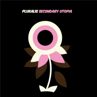 Secondary Utopia by Pluralis