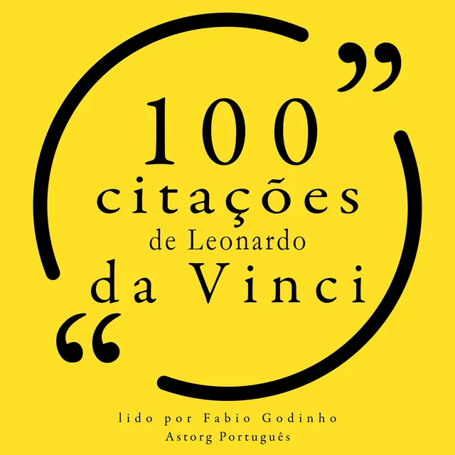 Capítulo 1.1 - 100 citações de Leonardo da Vinci