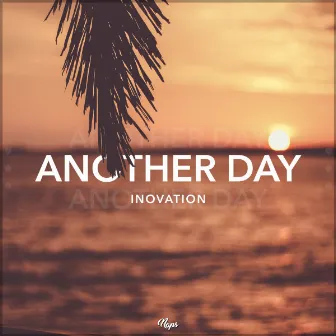 Another Day by iNovation